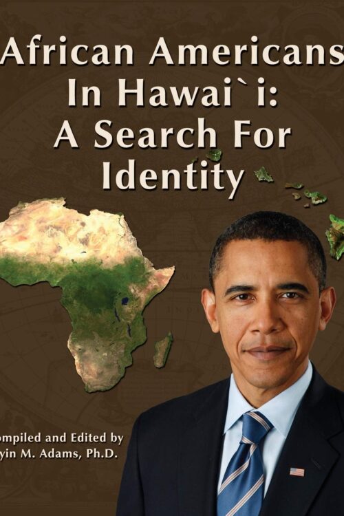 african-americans African Americans in Hawai`i: A Search for Identity