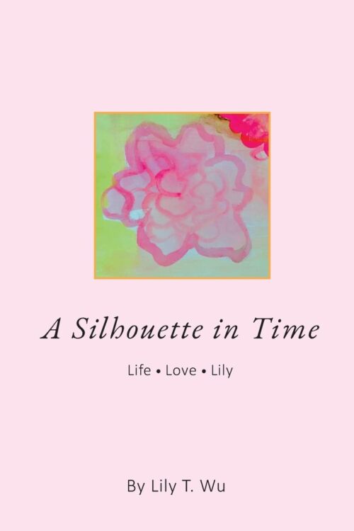 Version 1.0.0 A Silhouette in Time: Life Love Lilly